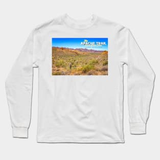 Apache Trail Scenic Drive View Long Sleeve T-Shirt